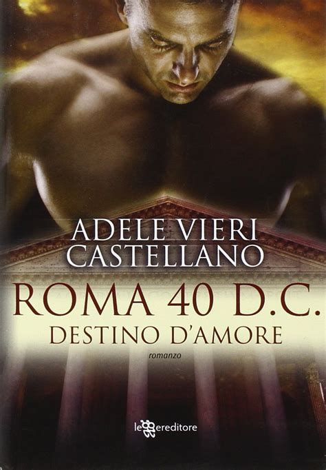 roma 40 d c destino damore Epub