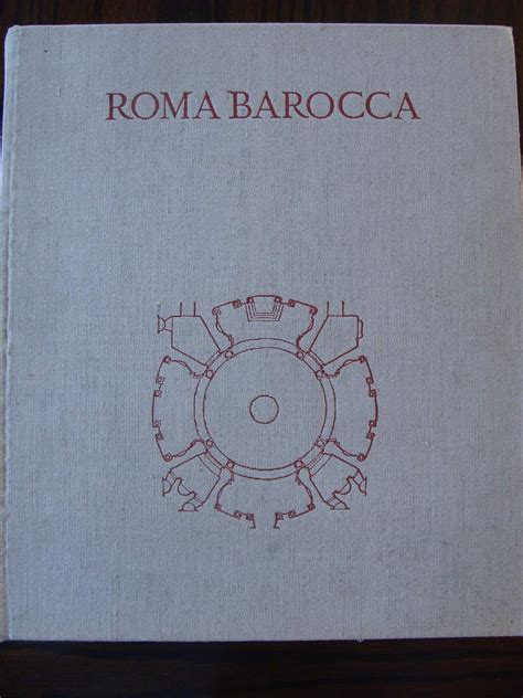 roma barocca the history of an architectonic culture Doc