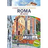 roma de cerca volumen 3 guias de cerca lonely planet PDF