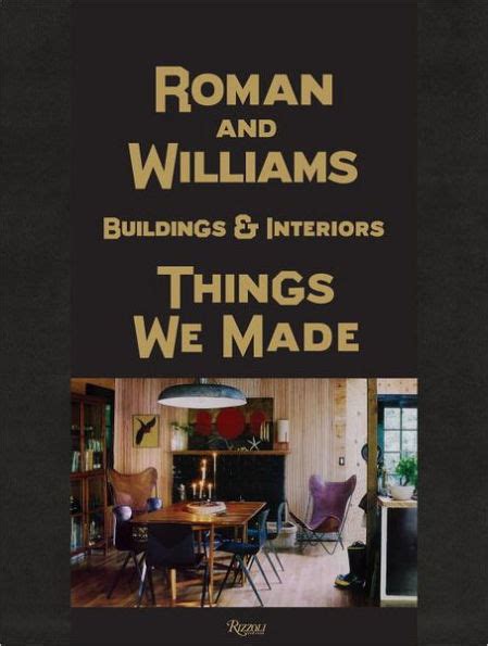 roman and williams buildings and interiors things we made Epub