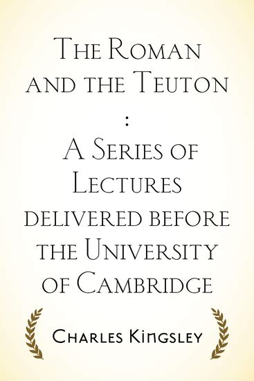 roman teuton delivered university cambridge Doc