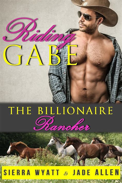 romance cowboy romance riding gabe the billionaire rancher PDF