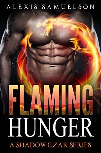 romance flaming hunger part 2 shadow czar series shapeshifter romance paranormal romance shifter romance PDF