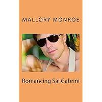 romancing sal gabrini the gabrini men series book 2 Epub