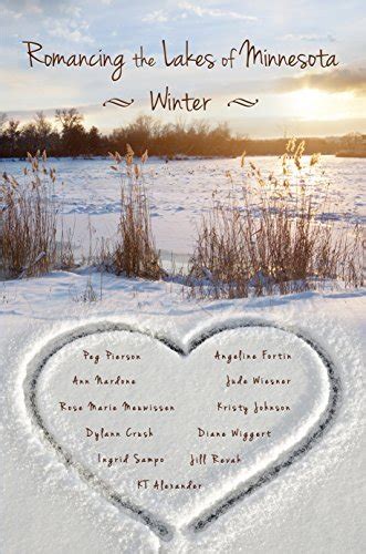 romancing the lakes of minnesota ~ winter volume 3 Epub