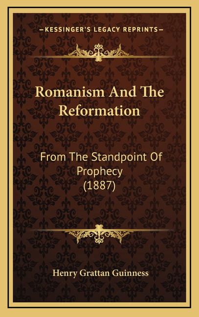 romanism and the reformation from the standpoint of prophecy Epub