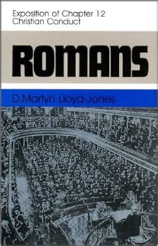 romans an exposition of chapter 12 christian conduct romans 12 PDF