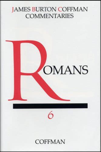 romans coffman new testament commentaries vol 6 PDF