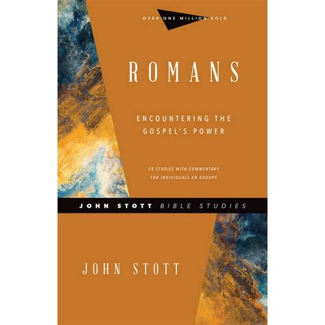 romans encountering the gospels power john stott bible studies Doc