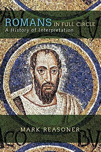 romans in full circle a history of interpretation Doc