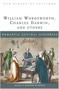 romantic natural histories new riverside editions Doc