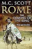 rome the coming of the king historical fiction rome 2 Reader