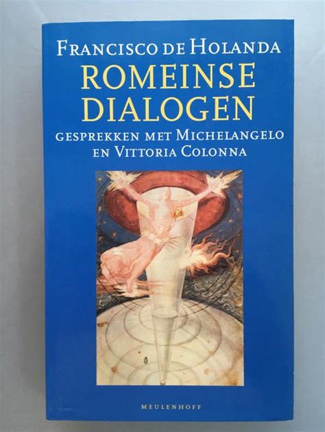 romeinse dialogen gesprekken met michelangelo en vittorio colonna Reader