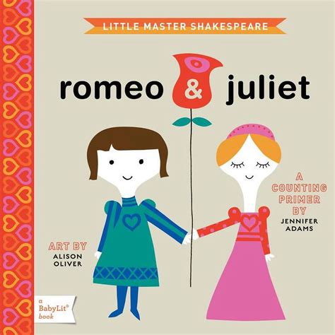 romeo and juliet a babylit® counting primer babylit books PDF