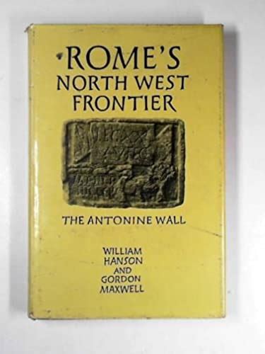 romes north west frontier the antonine wall Kindle Editon