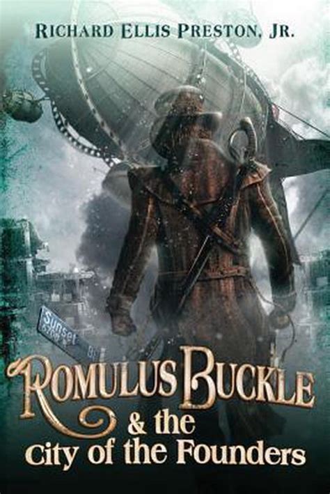 romulus buckle and the city of the founders Kindle Editon