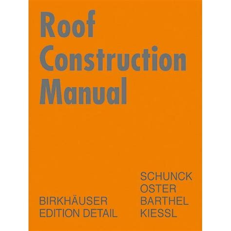 roof construction manual by birkhauser Kindle Editon