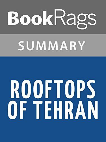 rooftops of tehran chapter summaries PDF
