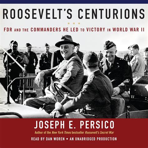 roosevelts centurions fdr and the commanders he led to victory in world war ii Reader