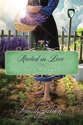 rooted in love an amish garden novella Reader