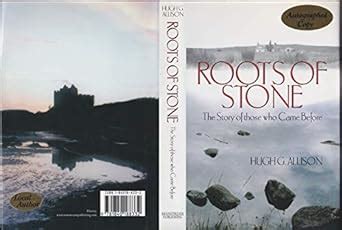 roots of stone the story of those who came before Kindle Editon