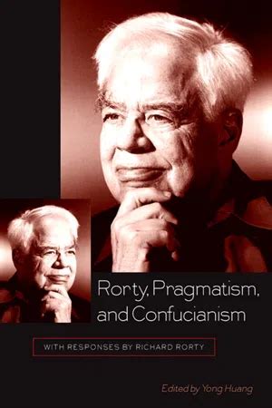 rorty pragmatism and confucianism rorty pragmatism and confucianism Doc