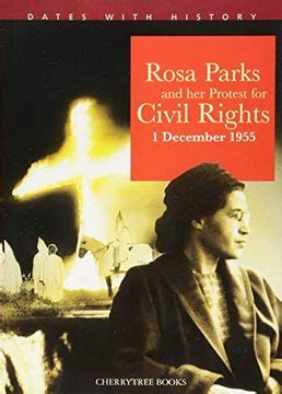 rosa parks and her protest for civil rights dates with history PDF