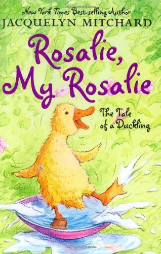 rosalie my rosalie the tale of a duckling Reader