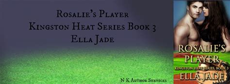 rosalies player ella jade Kindle Editon