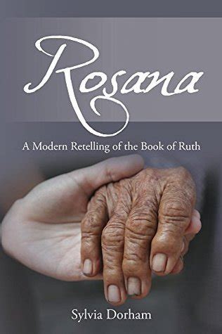 rosana a modern retelling of the book of ruth Reader