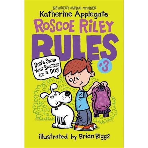 roscoe riley rules 3 dont swap your sweater for a dog Reader