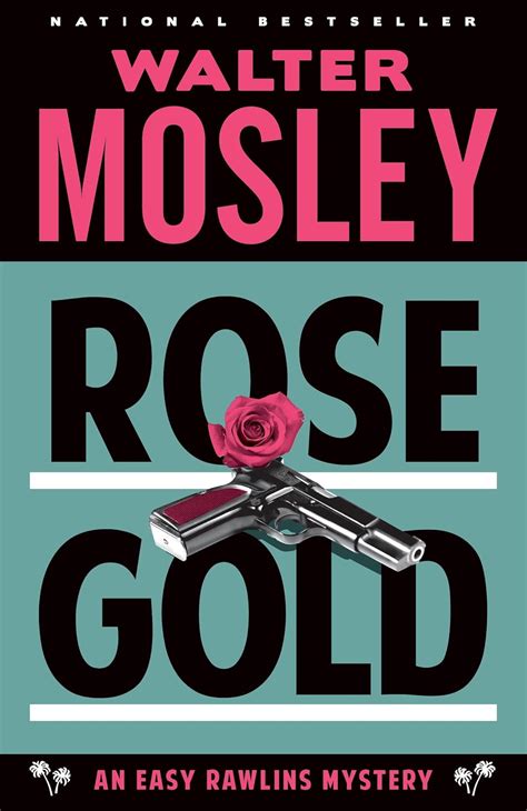 rose gold an easy rawlins mystery Reader