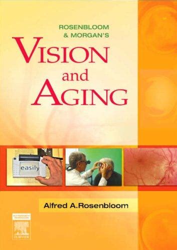 rosenbloom and morgans vision and aging Reader