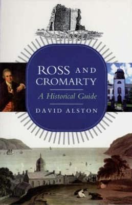 ross and cromarty a historical guide scottish historical guides Kindle Editon