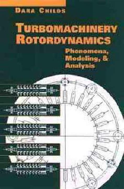 rotordynamics of turbomachinery rotordynamics of turbomachinery Epub