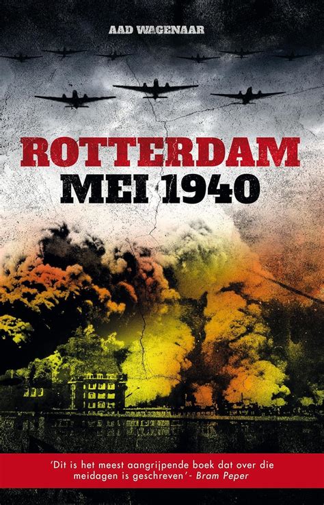 rotterdam mei 1940 de slag de bommen de brand PDF