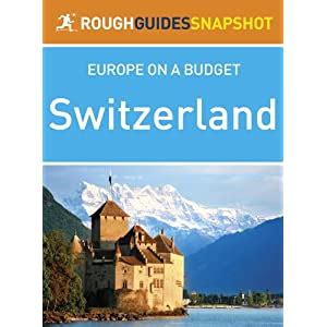 rough guides snapshot europe on a budget switzerland rough guide to Epub