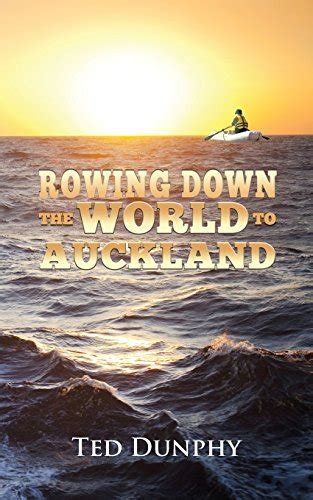 rowing down the world to auckland Kindle Editon