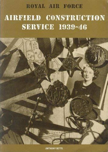 royal air force airfield construction service 1939 46 PDF