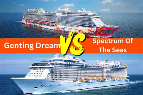 royal caribbean singapore vs genting dream cruise