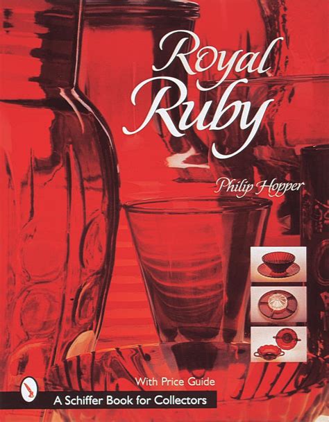 royal ruby a schiffer book for collectors PDF