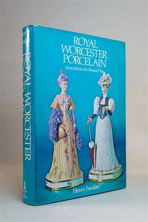 royal worchester porcelainfrom 1862 to present day Kindle Editon