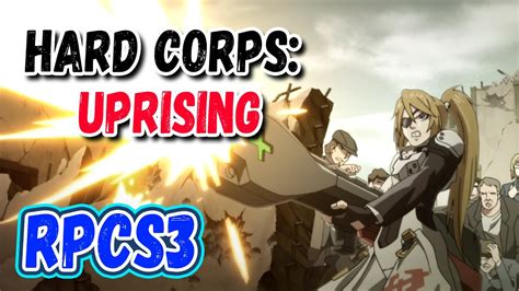 rpcs3 hard corps - uprising