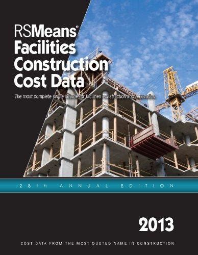 rsmeans facilities construction cost data 2013 Reader