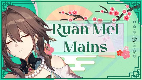 ruan mei mains