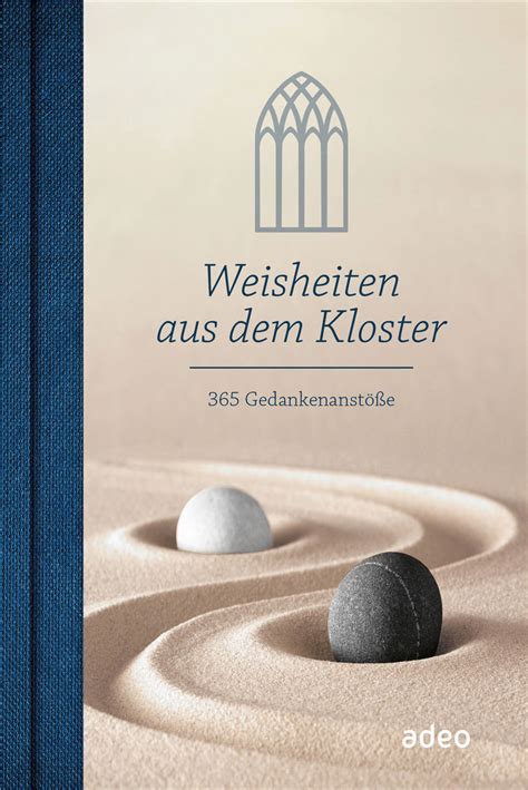 ruhe harmonie weisheiten aus kloster Kindle Editon