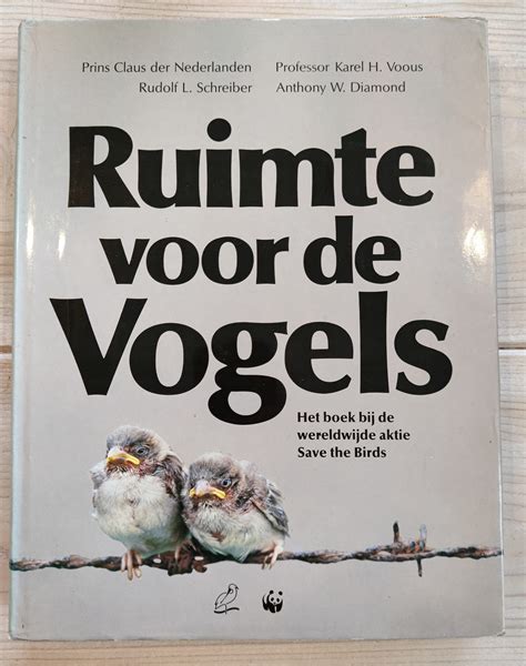 ruimte voor de vogels het boek bij de wereldwijde aktie save the birds PDF