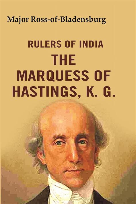 rulers india hastings founding administration Kindle Editon