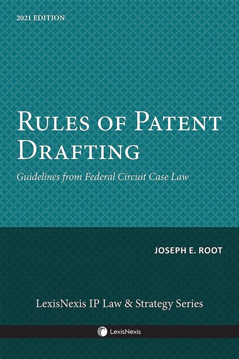 rules of patent drafting guidelines from federal circuit case law Kindle Editon