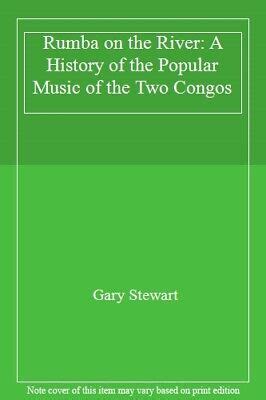 rumba on the river a history of the popular music of the two congos PDF